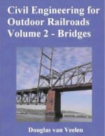 "Civil Engineering for Outdoor Railroads", Volume 2