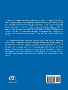 Back cover for "Civil Engineering for Outdoor Railroads", Volume 1, by Douglas van Veelen